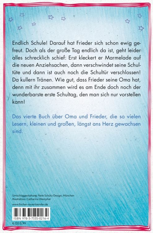 Produktbild: &raquo;Schule!&laquo;, schreit der Frieder, und die Oma, die kommt mit