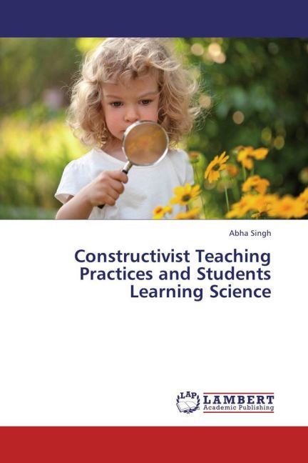 Produktbild: Singh, A: Constructivist Teaching Practices and Students Lea