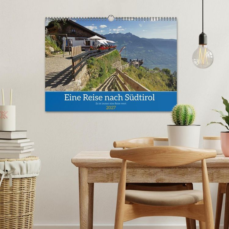 Produktbild: Eine Reise nach S&uuml;dtirol - Es ist immer eine Reise wert (Wandkalender 2027 DIN A3 quer), CALVENDO Monatskalender