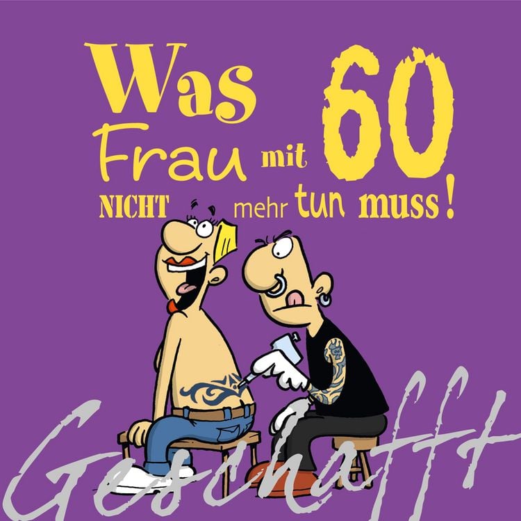 Produktbild: Geschafft: Was Frau mit 60 nicht mehr tun muss!