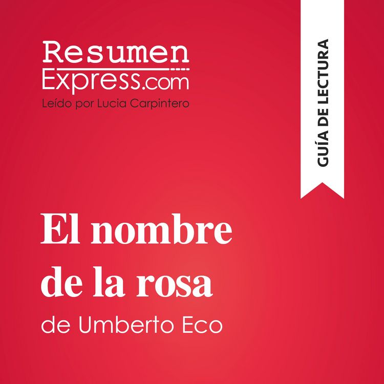 Produktbild: El nombre de la rosa de Umberto Eco (Gu&iacute;a de lectura)