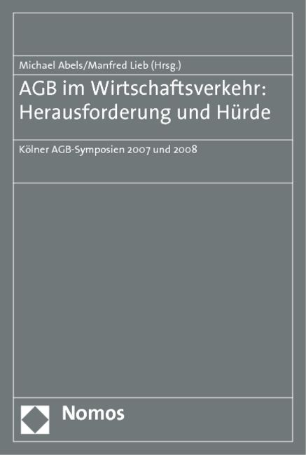 Produktbild: AGB im Wirtschaftsverkehr: Herausforderung und H&uuml;rde