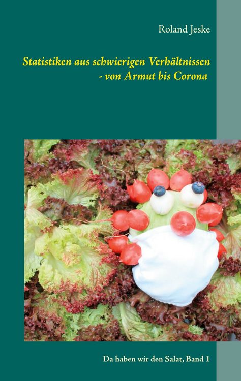 Produktbild: Statistiken aus schwierigen Verh&auml;ltnissen - von Armut bis Corona