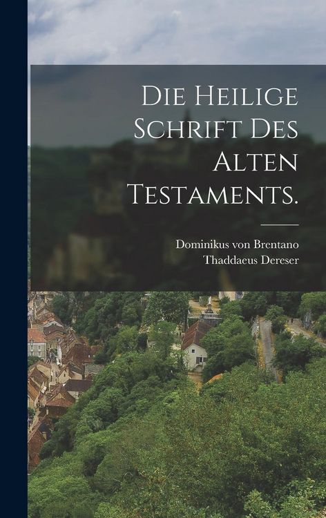 Produktbild: Die heilige Schrift des alten Testaments.
