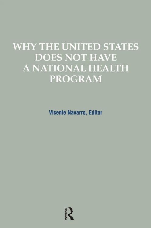 Produktbild: Why the United States Does Not Have a National Health Program
