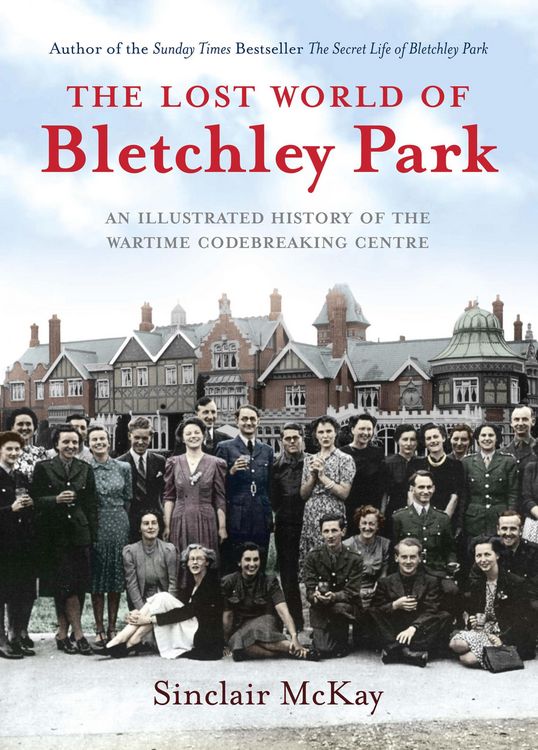 Produktbild: The Lost World of Bletchley Park