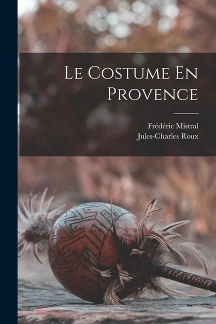 Produktbild: Le Costume En Provence