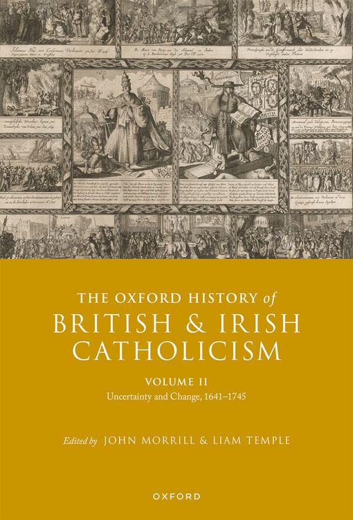 Produktbild: The Oxford History of British and Irish Catholicism, Volume II