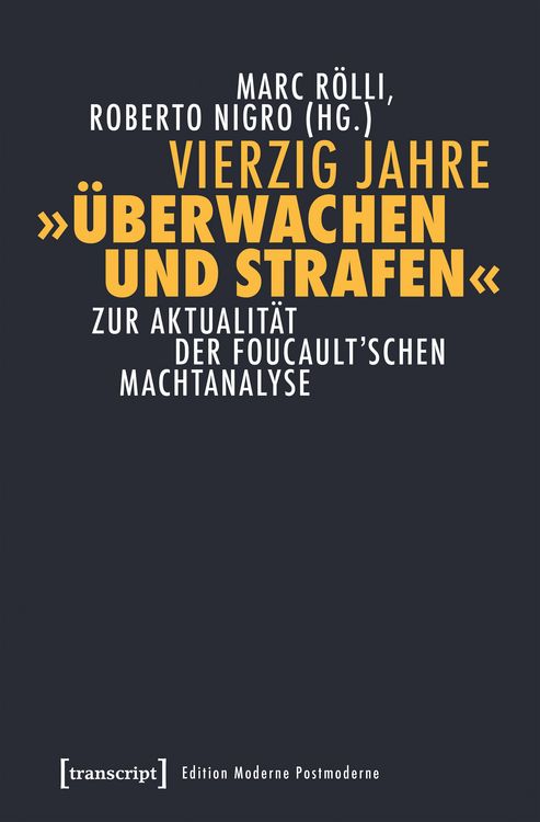 Produktbild: Vierzig Jahre &raquo;&Uuml;berwachen und Strafen&laquo;