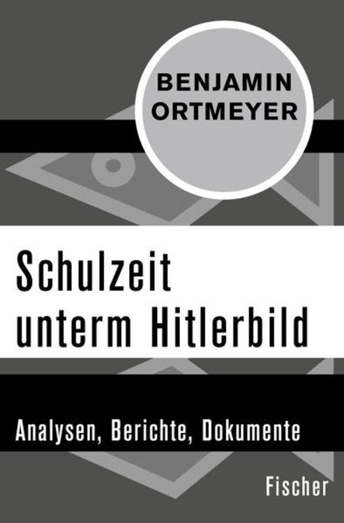 Produktbild: Schulzeit unterm Hitlerbild
