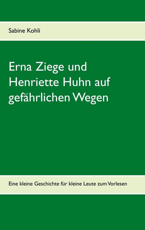Produktbild: Erna Ziege und Henriette Huhn auf gef&auml;hrlichem Wege