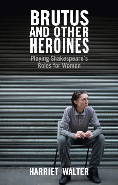 Produktbild: Brutus and Other Heroines