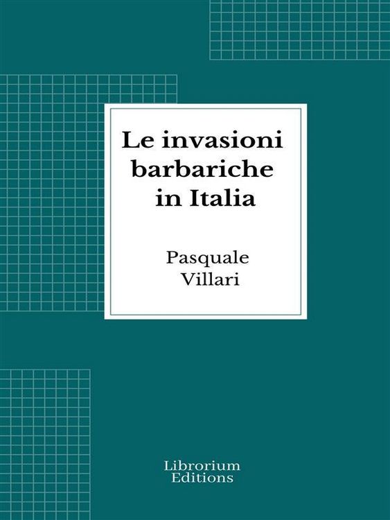 Produktbild: Le invasioni barbariche in Italia