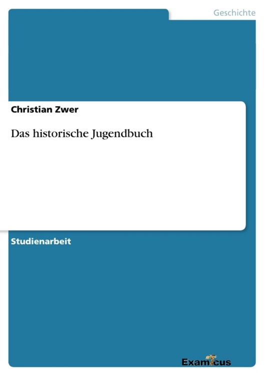 Produktbild: Das historische Jugendbuch
