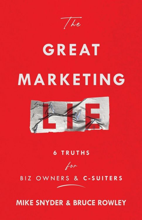 Produktbild: The Great Marketing Lie