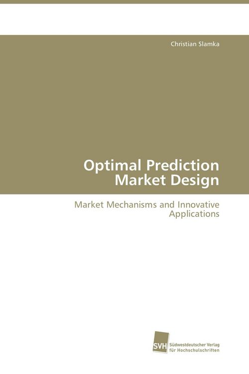 Produktbild: Optimal Prediction Market Design