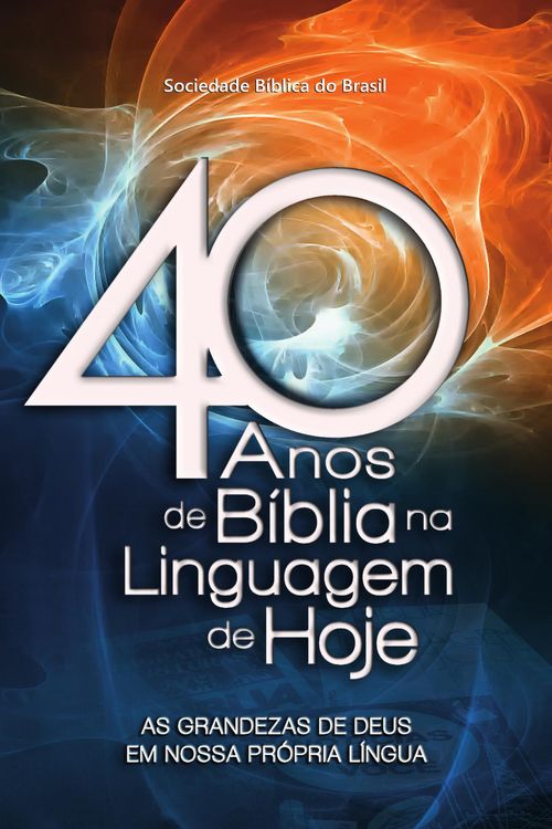 Produktbild: 40 anos de B&iacute;blia na Linguagem de Hoje