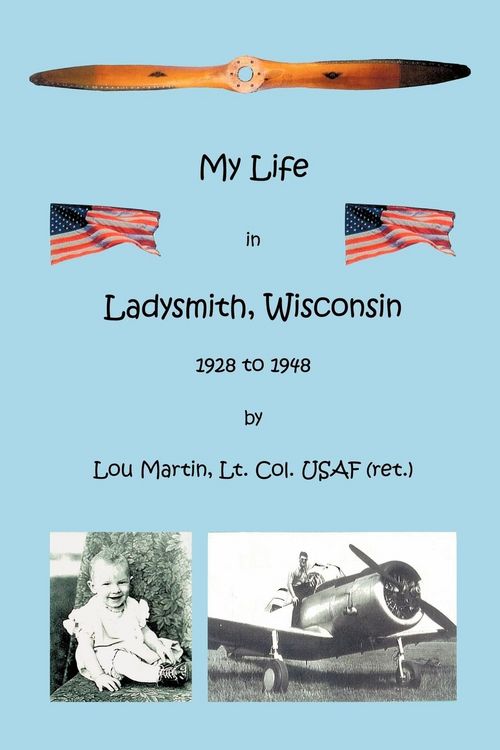 Produktbild: My Life in Ladysmith, Wisconsin 1928 to 1948