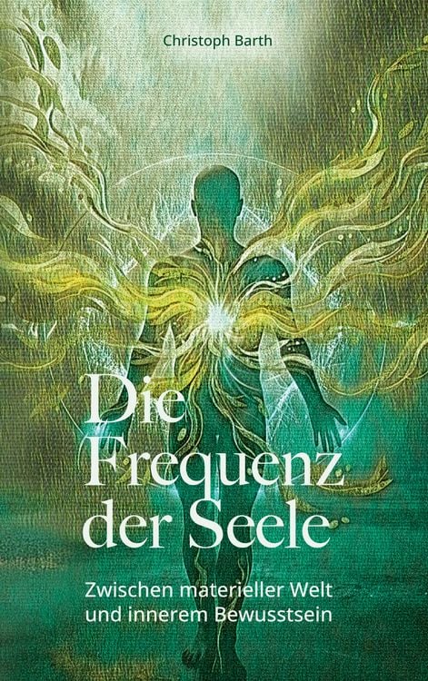 Produktbild: Die Frequenz der Seele