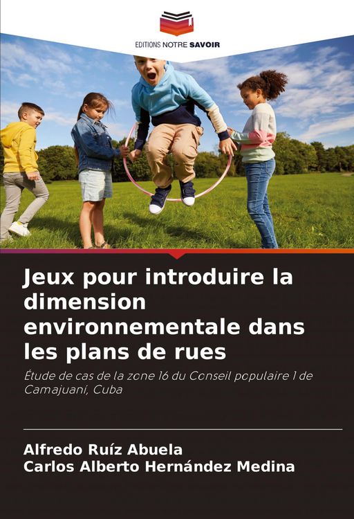 Produktbild: Jeux pour introduire la dimension environnementale dans les plans de rues
