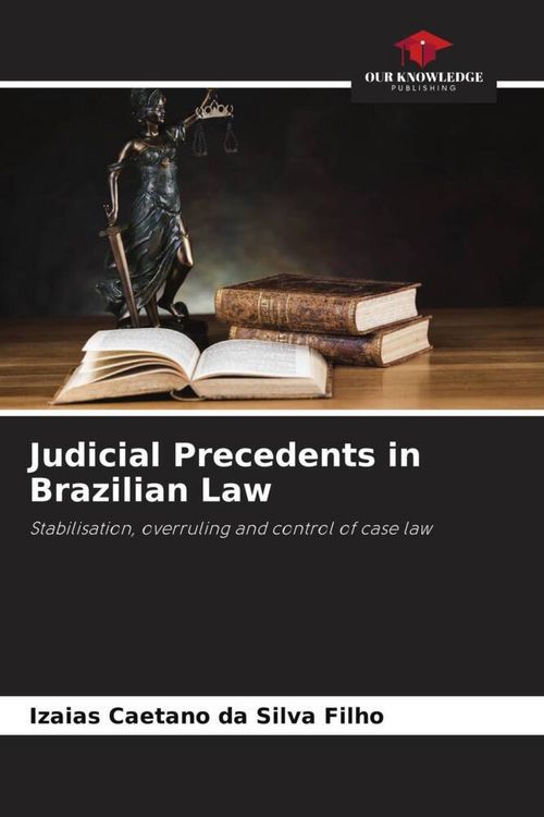 Produktbild: Judicial Precedents in Brazilian Law