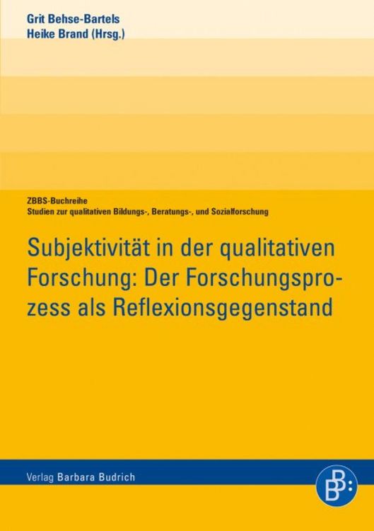 Produktbild: Subjektivit&auml;t in der qualitativen Forschung