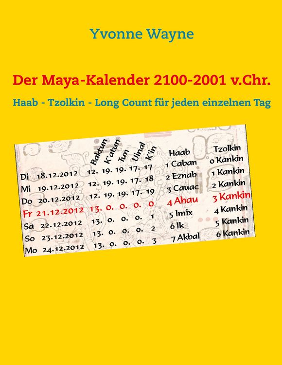 Produktbild: Der Maya-Kalender 2100-2001 v.Chr.