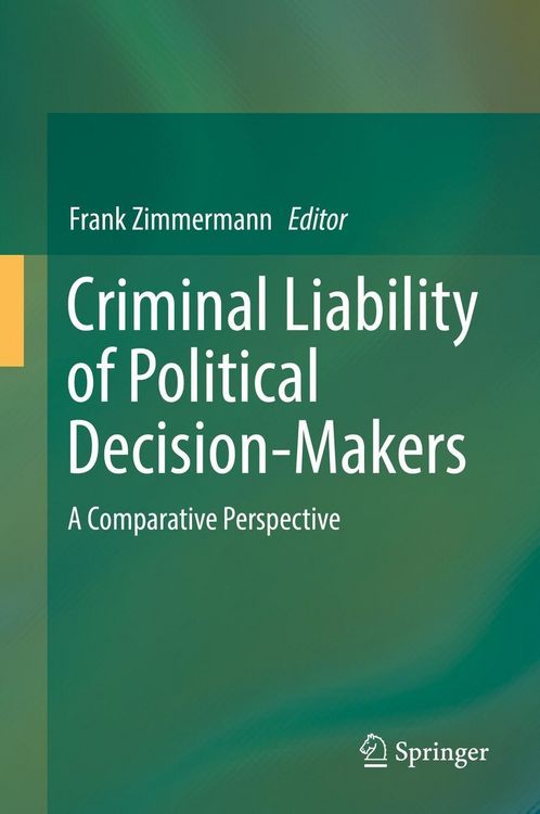 Produktbild: Criminal Liability of Political Decision-Makers