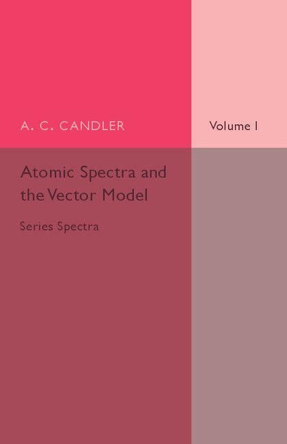 Produktbild: Atomic Spectra and the Vector Model