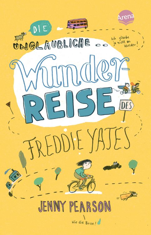 Produktbild: Die unglaubliche Wunderreise des Freddie Yates