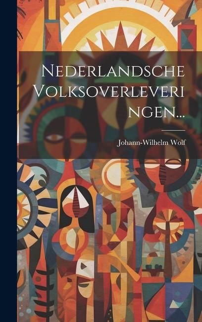 Produktbild: Nederlandsche Volksoverleveringen...