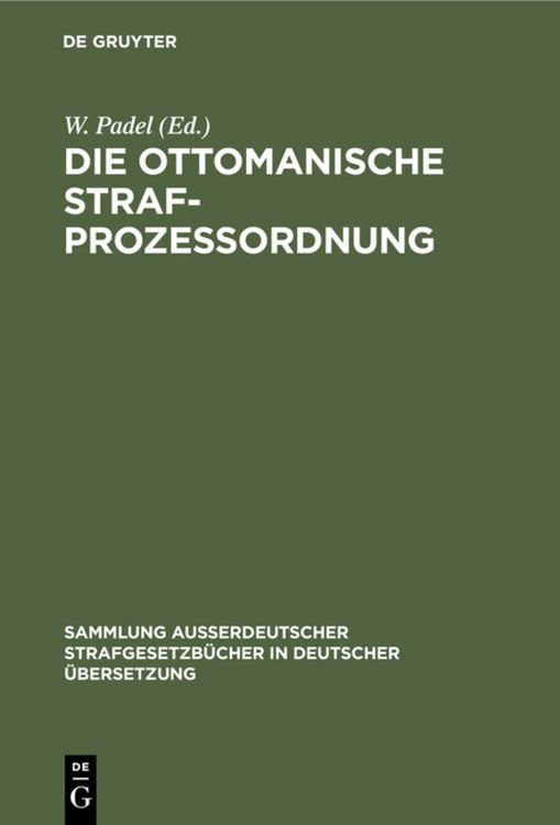 Produktbild: Die Ottomanische Strafprozessordnung