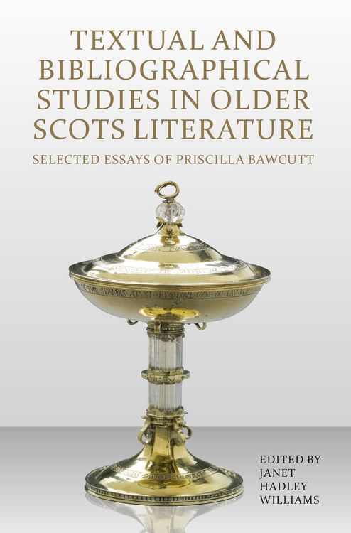 Produktbild: Textual and Bibliographical Studies in Older Scots Literature