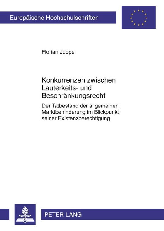Produktbild: Konkurrenzen zwischen Lauterkeits- und Beschr&auml;nkungsrecht