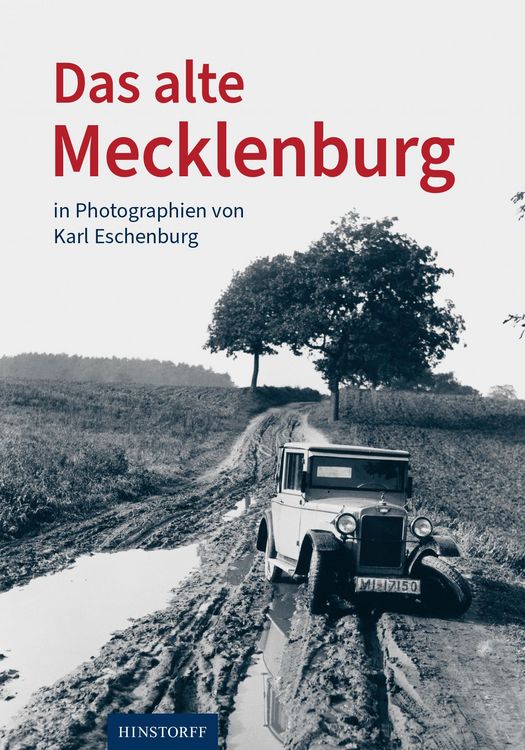 Produktbild: Das alte Mecklenburg in Photographien von Karl Eschenburg