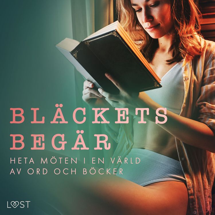 Produktbild: Bl&auml;ckets beg&auml;r: heta m&ouml;ten i en v&auml;rld av ord och b&ouml;cker.