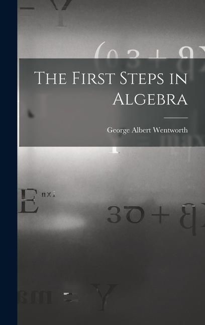 Produktbild: The First Steps in Algebra