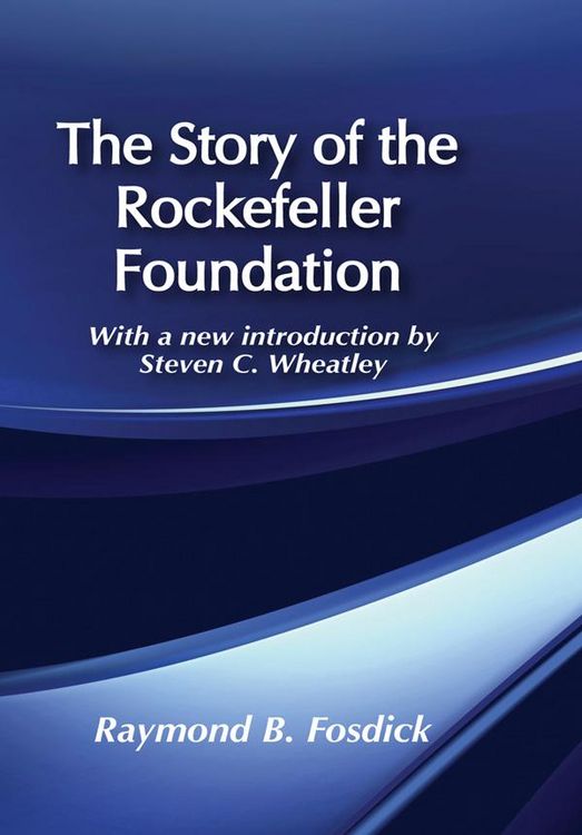 Produktbild: The Story of the Rockefeller Foundation