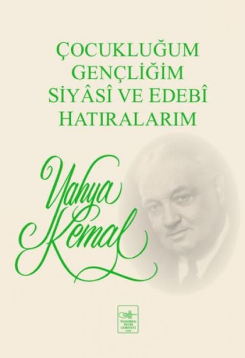Produktbild: Cocuklugum Gencligim Siyasi ve Edebi Hatiralarim