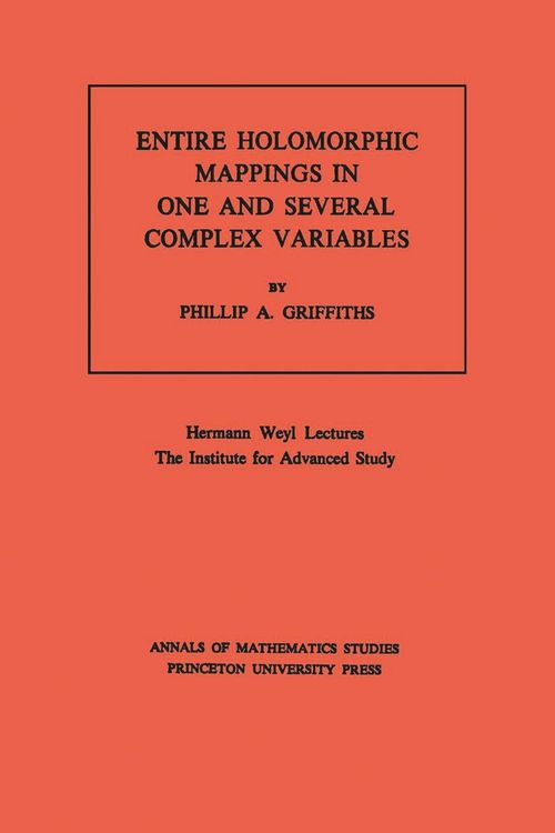 Produktbild: Entire Holomorphic Mappings in One and Several Complex Variables