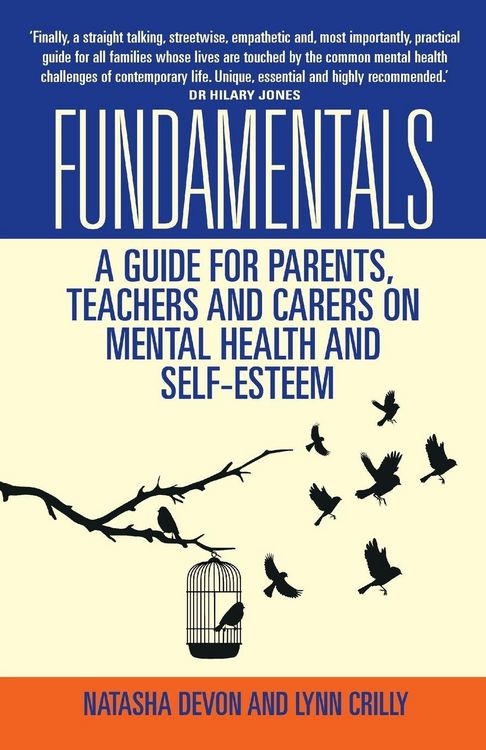 Produktbild: Fundamentals - A Guide for Parents, Teachers and Carers on Mental Health and Self-Esteem
