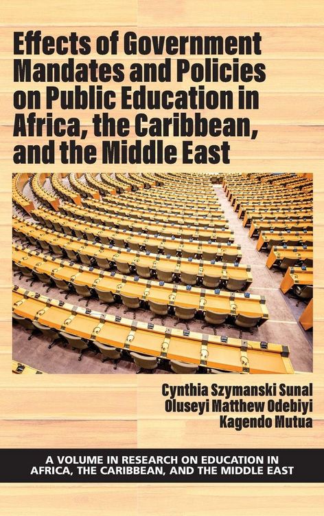 Produktbild: Effects of Government Mandates and Policies on Public Education in Africa, the Caribbean, and the Middle East