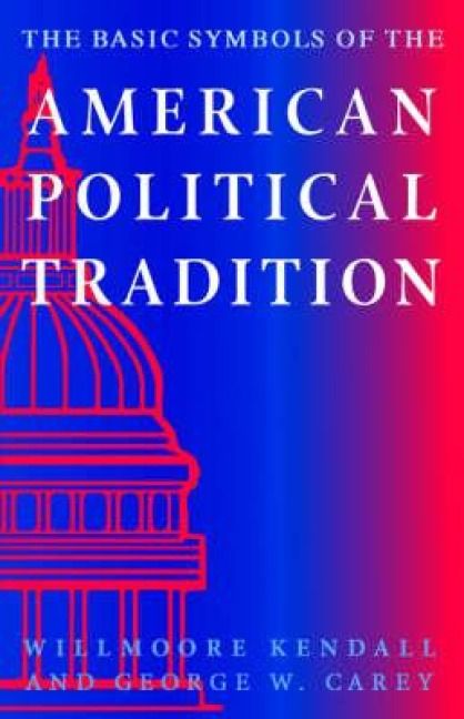 Produktbild: The Basic Symbols of the American Political Tradition