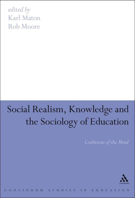 Produktbild: Social Realism, Knowledge and the Sociology of Education