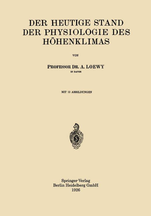 Produktbild: Der Heutige Stand der Physiologie des H&ouml;henklimas