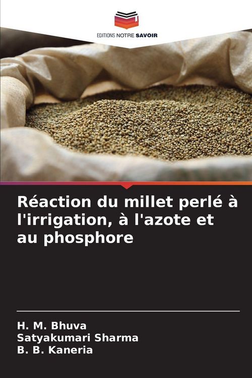 Produktbild: R&eacute;action du millet perl&eacute; &agrave; l'irrigation, &agrave; l'azote et au phosphore
