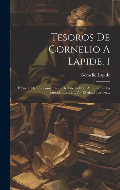 Produktbild: Tesoros De Cornelio A Lapide, 1