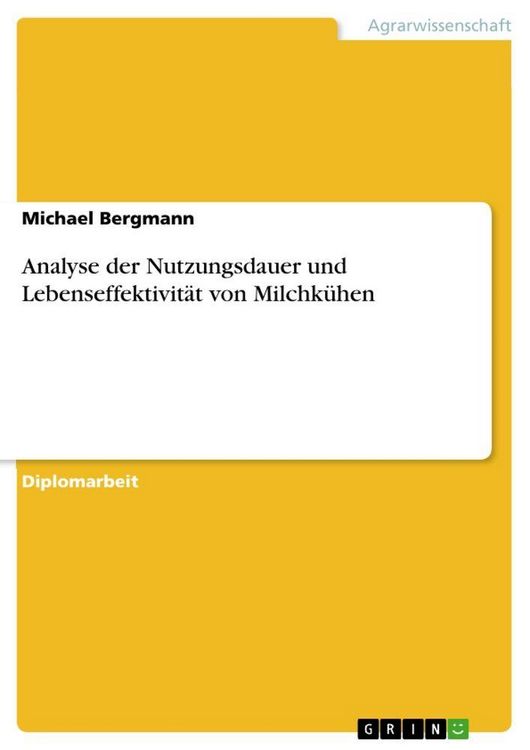 Produktbild: Analyse der Nutzungsdauer und Lebenseffektivit&auml;t von Milchk&uuml;hen