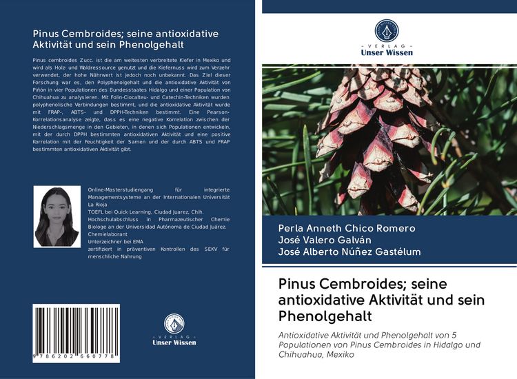 Produktbild: Pinus Cembroides; seine antioxidative Aktivit&auml;t und sein Phenolgehalt