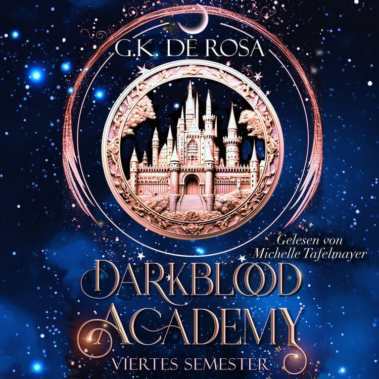 Produktbild: Darkblood Academy Viertes Semester - Fantasy H&ouml;rb&uuml;cher